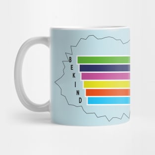 be kind Mug